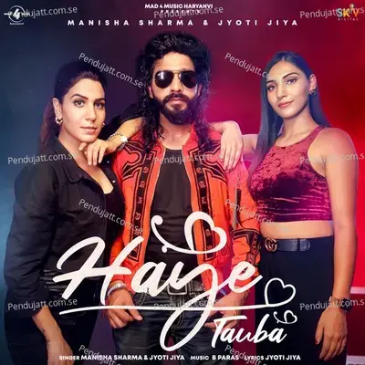 Haye Tauba - Jyoti Jiya album cover 