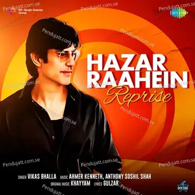 Hazar Raahein - Reprise - Vikas Bhalla album cover 