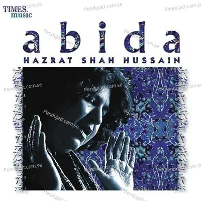 Mera Sohna Sajjan Ghar Aaya - Abida Parveen album cover 