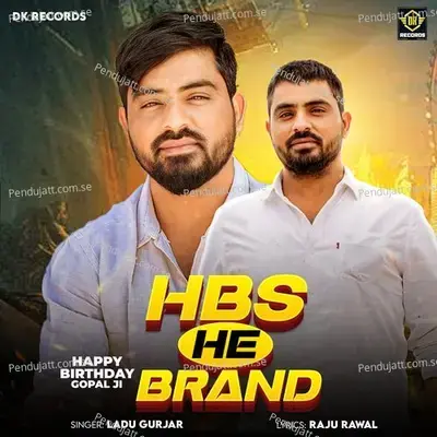Hbs He Brand - Ladu Gurjar album cover 