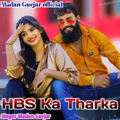 Hbs Ko Tharka - Madan Gurjar