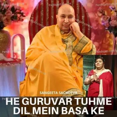 He Guruvar Tuhme Dil Mein Basa Ke - Sangeeta Sachdeva album cover 