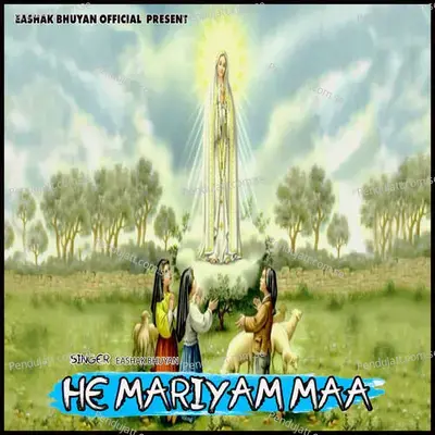 He Mariyam Maa - Eashak Bhuyan album cover 