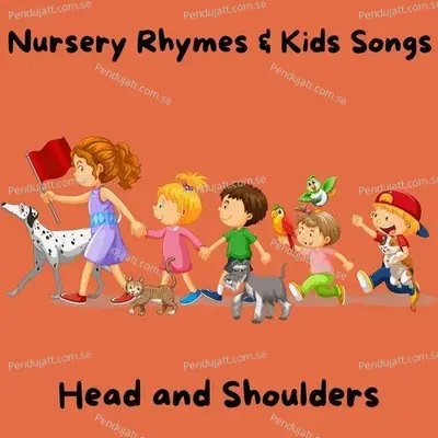 Head And Shoulders - Nursery Rhymes and Kids Songs album cover 