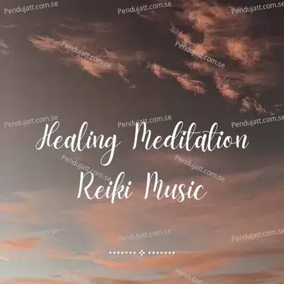 Healing Meditation Reiki Music - Lakhan Hire album cover 
