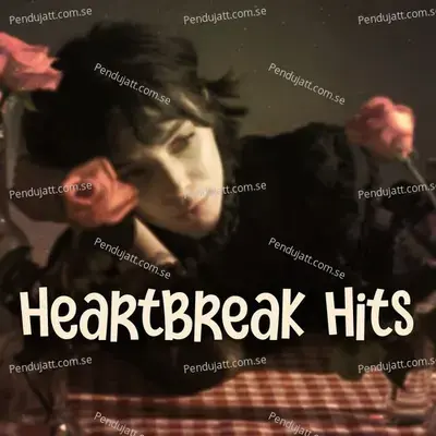 Heartbreak Hits - Various Artists cover album