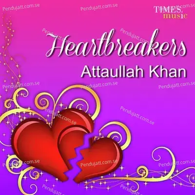 Ishq Mein Hum Tumhein Kya - Attaullah Khan Esakhelvi album cover 