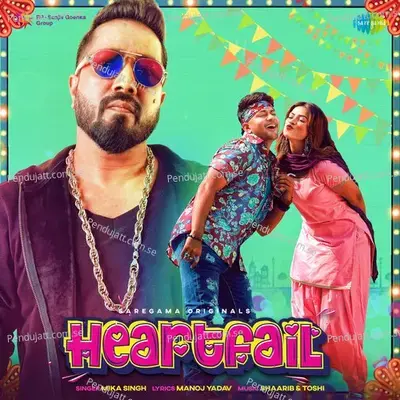 Heartfail - Mika Singh album cover 