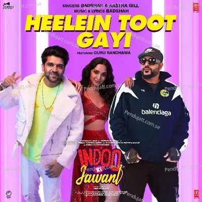 Heelein Toot Gayi - Badshah album cover 