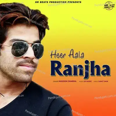 Heer Aala Ranjha - Masoom Sharma album cover 