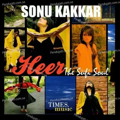 Heer - Sonu Kakkar album cover 