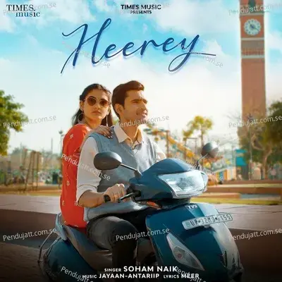 Heerey - Soham Naik album cover 