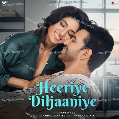 Heeriye Diljaaniye - Javed Ali album cover 