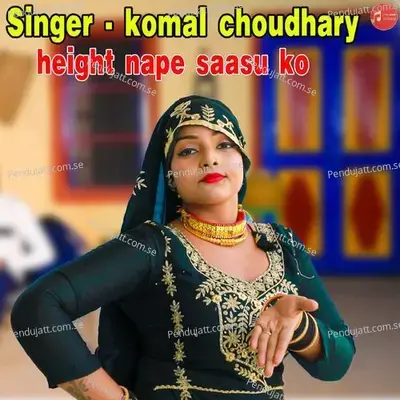 Height Nape Saasu Ko - Komal Chaudhary album cover 