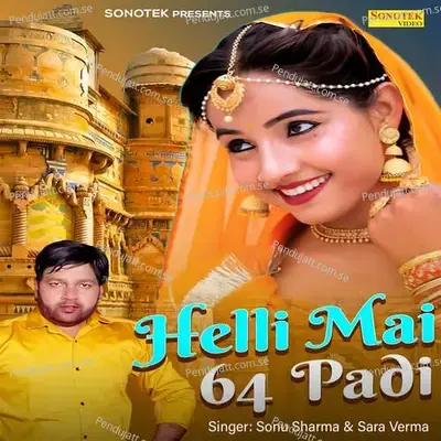 Helli Mai 64 Padi - Sonu Sharma album cover 
