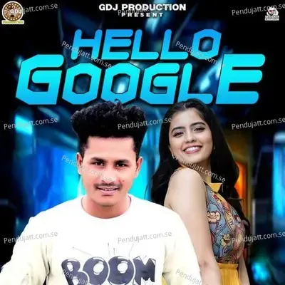 Hello Google - Sameer Luha album cover 