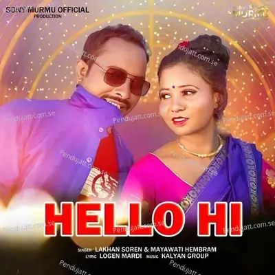 Hello Hi - Lakhan Soren album cover 