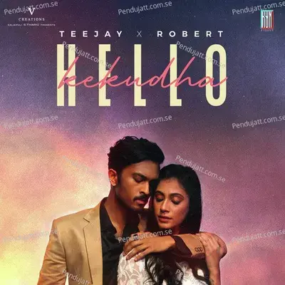 Hello Kekudha - TeeJay album cover 