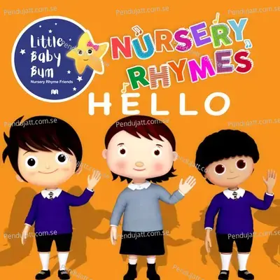 Hello Song - Little Baby Bum Nursery Rhyme Friends