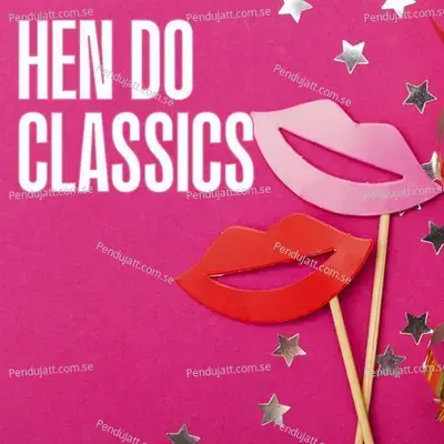 Hen Do Classics - Summer Hits cover album