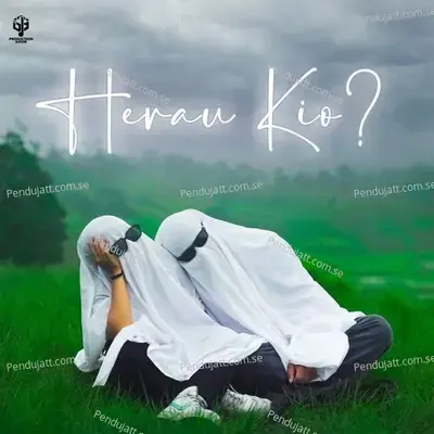 Herau Kio - Anurag Pritam album cover 