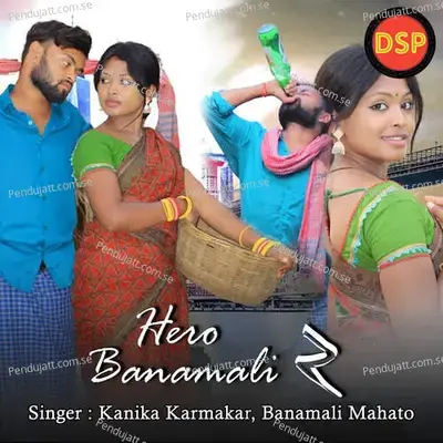 Hero Banamali 2 - Kanika Karmakar album cover 