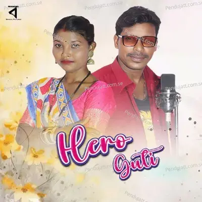 Hero Guti - Sunil Mandi album cover 