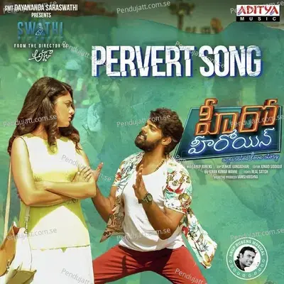 Pervert Song - Nakash Aziz album cover 