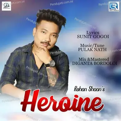 Heroine - Rohan Shaan album cover 