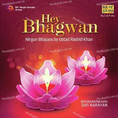 Kabira Kabhun Bhed Na Khole - Ustad Rashid Khan album cover 