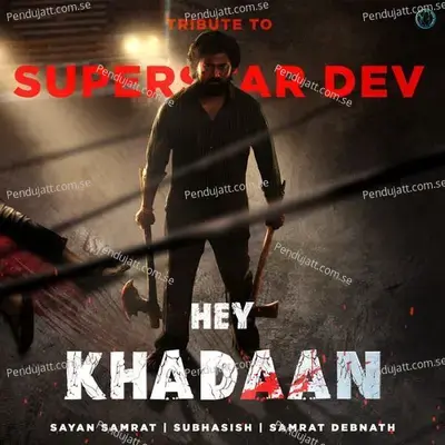 Hey Khadaan - Sayan Samrat album cover 