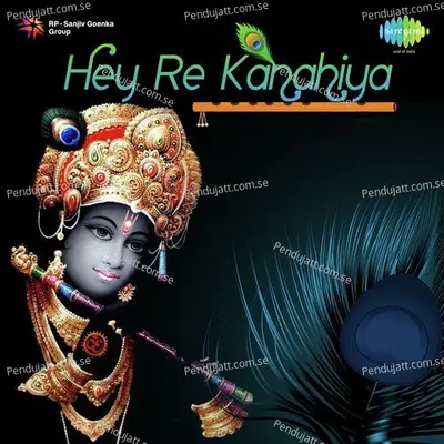 He Re Kanhaiya - Kishore Kumar album cover 