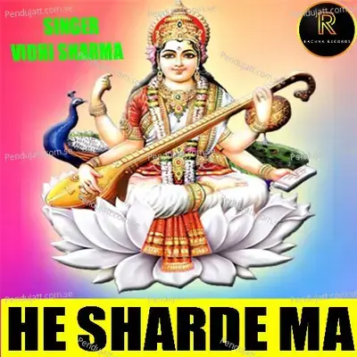 Hey Sharde Maa - Vidhi Sharma album cover 