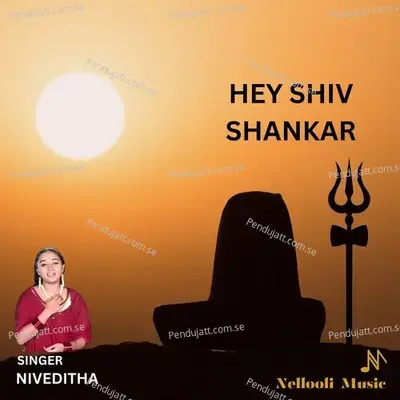 Hey Shiv Shankar - Niveditha album cover 