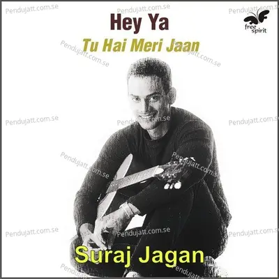 Hey Ya - Tu Hai Meri Jaan - Suraj Jagan cover album