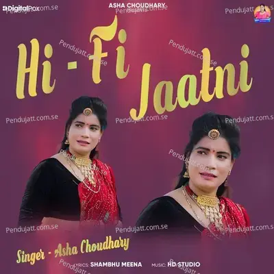 Hi Fi Jaatni - Asha Choudhary album cover 