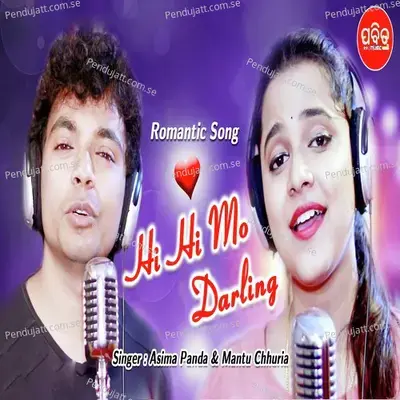 Hi Hi Mo Darling - Mantu Chhuria album cover 