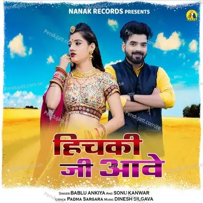 Hichki Ji Aave - Bablu Ankiya album cover 