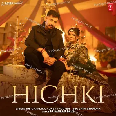 Hichki - Rini Chandra album cover 