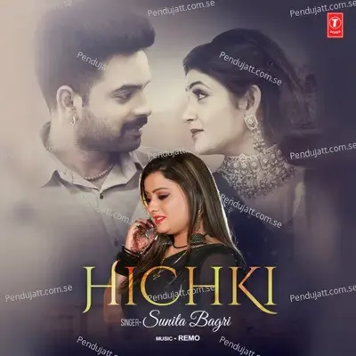 Hichki - Sunita Bagri album cover 
