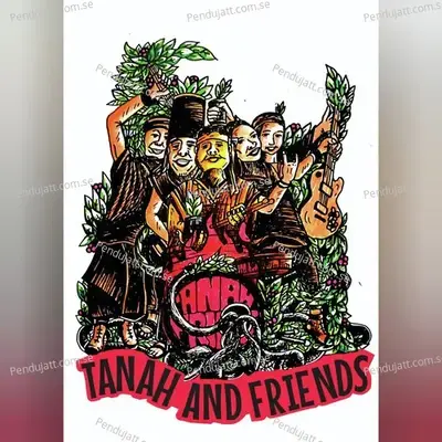 Hidup Itu Pilihan - Tanah & Friends album cover 