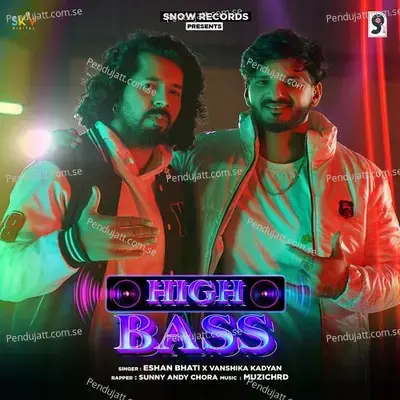 High Bass - Eshan Bhati album cover 