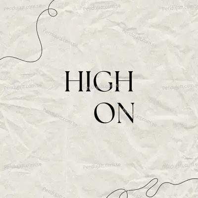 High On - Sohini Mishra album cover 