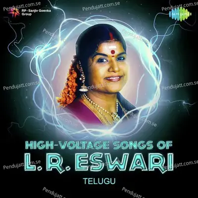 High - Voltage Songs Of L.r. Eswari - L.R. Eswari cover album