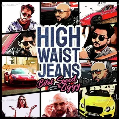 High Waist Jeans - Bilal Saeed album cover 