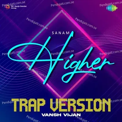 Higher - Trap Version - Vansh Vijan album cover 