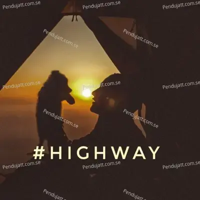 Highway - Aditya A album cover 