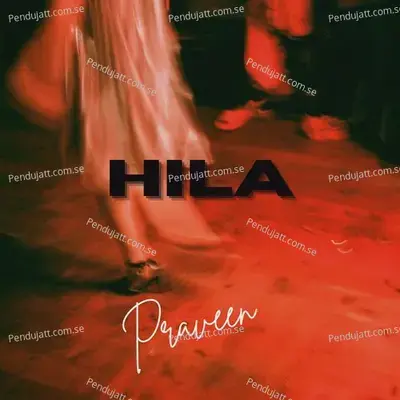 Hila - Praveen album cover 