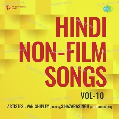 Hindi Non-Film Songs Vol-10 - Various Artists cover album