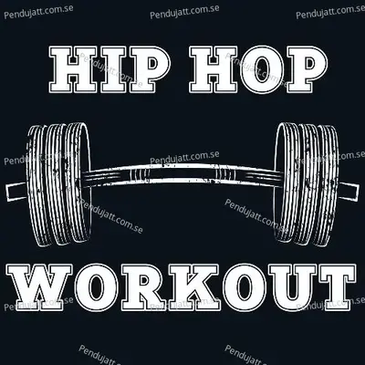 Hip Hop Workout - Various Artists cover album